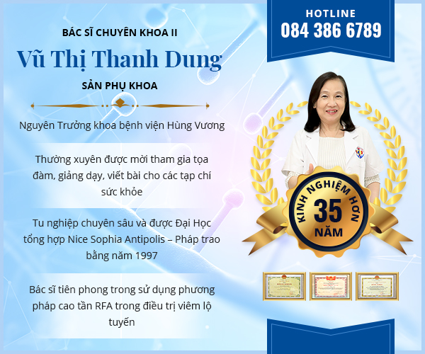 Phòng khám bác sĩ Vũ Thị Thanh Dung được nhiều chị em lựa chọn